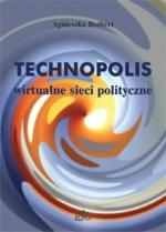 Okładka: Agnieszka Rothert - Technopolis - wirtualne sieci polityczne