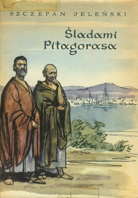 Okładka: Szczepan Jeleński - Śladami Pitagorasa
