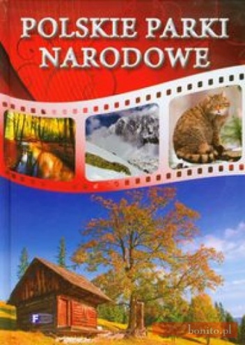 Okładka:  praca zbiorowa - Polskie Parki Narodowe