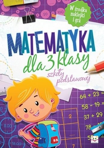 Agnieszka Bator - Matematyka dla 3 klasy szkoły podstawowej