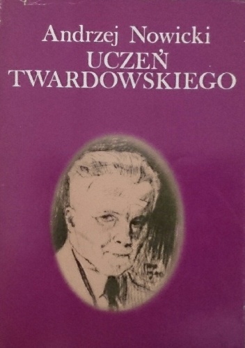 Okładka: Andrzej Nowicki - Uczeń Twardowskiego