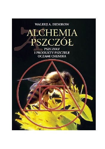 Okładka: Wakerij Isidorow - Alchemia pszczół