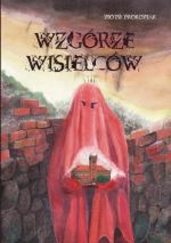 Okładka: Piotr Prokopiak - Wzgórze Wisielców