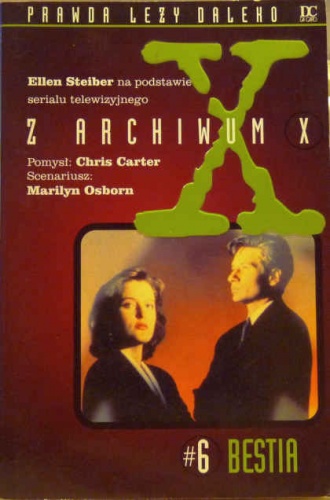 Okładka: Ellen Steiber - Z Archiwum X #6: Bestia