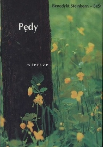 Okładka: Benedykt Steinborn-BeSt - Pędy. wiersze