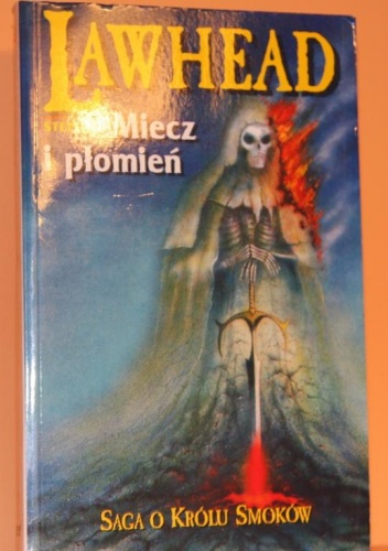 Okładka: Stephen R. Lawhead - Miecz i płomień