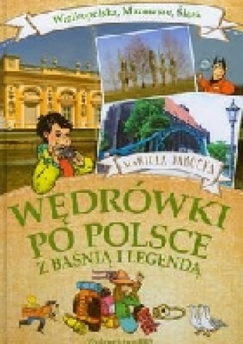 Okładka: Mariola Jarocka - Wędrówki po Polsce z baśnią i legendą