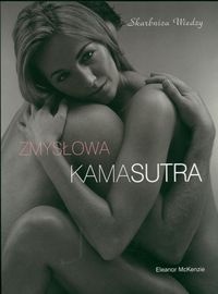 Okładka: Eleanor McKenzie - Zmysłowa kamasutra