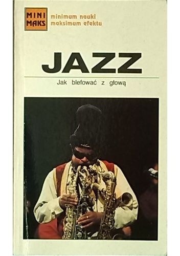 Okładka: Peter Clayton - Jazz. Jak blefować z głową