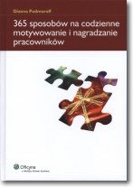Okładka: Dianna Podmoroff - 365 sposobów na codzienne motywowanie i nagradzanie pracowników