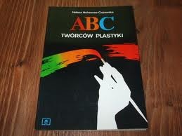 Okładka: Helena Hohensee-Ciszewska - ABC twórców plastyki