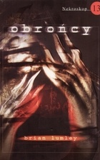 Okładka: Brian Lumley - Obrońcy