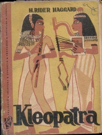 Okładka: Henry Rider Haggard - Kleopatra