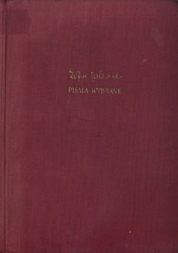 Okładka: Zofia Nałkowska - Pisma wybrane. Tom I-II