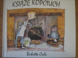 Okładka: Babette Cole - Książę Kopciuch