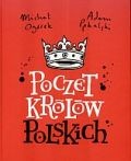 Okładka: Michał Ogórek - Poczet królów polskich