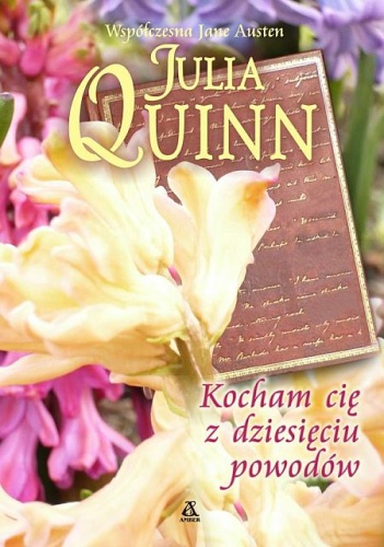 Okładka: Julia Quinn - Kocham cię z dziesięciu powodów