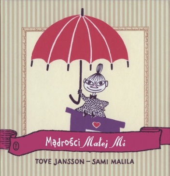 Okładka: Tove Jansson - Mądrości Małej Mi