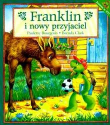 Okładka: Paulette Bourgeois - Franklin i nowy przyjaciel
