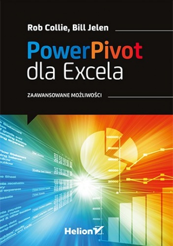 Okładka: Bill Jelen - Power Pivot dla Excela. Zaawansowane możliwości