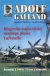 Okładka: Trevor J. Constable - Adolf Galland. Generał lotnictwa myśliwskiego.