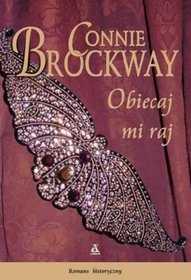 Okładka: Connie Brockway - Obiecaj Mi Raj