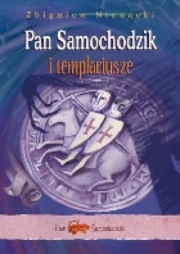Okładka: Zbigniew Nienacki - Pan Samochodzik i templariusze