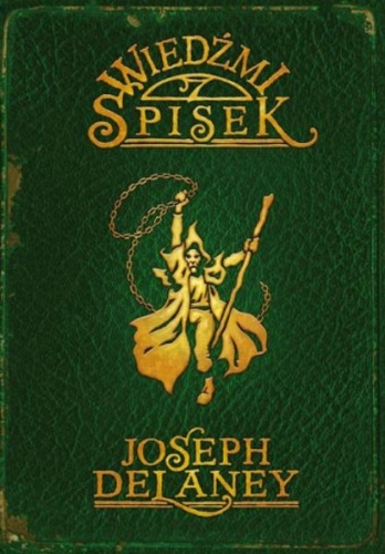 Okładka: Joseph Delaney - Wiedźmi spisek