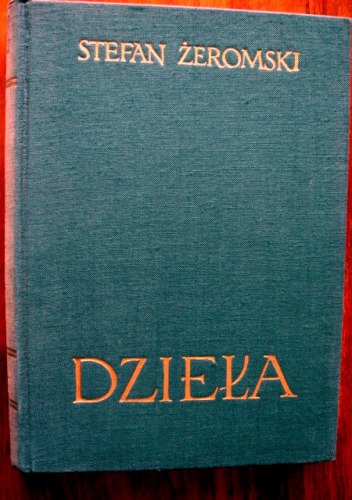 Okładka: Stefan Żeromski - Dzieła - Pisma różne. Tom IV-1. Wspomnienia.