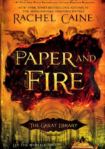 Okładka: Rachel Caine - Paper and Fire