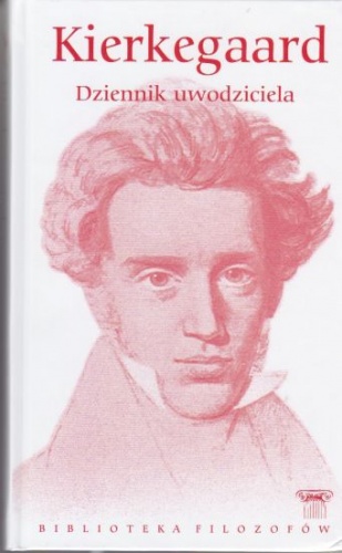 Okładka: Søren Aabye Kierkegaard - Dziennik uwodziciela