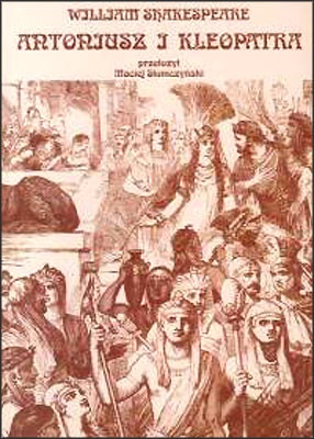 Okładka: William Shakespeare - Antoniusz i Kleopatra