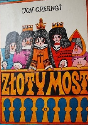 Okładka: Ion Creanga - Złoty most