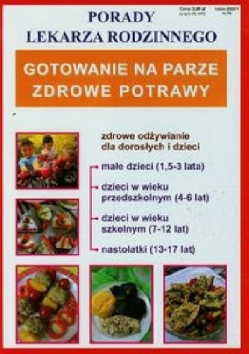 Okładka:  praca zbiorowa - Gotowanie na parze. Zdrowe potrawy