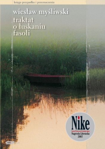 Okładka: Wiesław Myśliwski - Traktat o łuskaniu fasoli