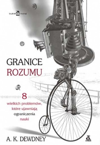 Okładka: Alexander Keewatin Dewdney - Granice rozumu
