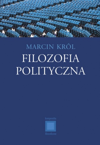 Okładka: Marcin Król - Filozofia polityczna