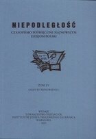 Okładka:  Redakcja pisma Niepodległość - Niepodległość. Czasopismo poświęcone najnowszym dziejom Polski. Tom LV