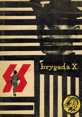 Okładka: Andrzej Konrad - Brygada X