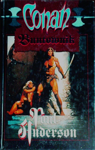 Okładka: Poul Anderson - Conan Buntownik