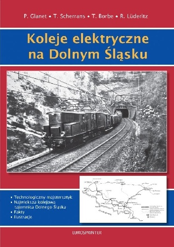 Okładka: Peter Glanert - Koleje elektryczne na Dolnym Śląsku 1911-1945