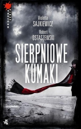 Okładka: Robert Ostaszewski - Sierpniowe kumaki