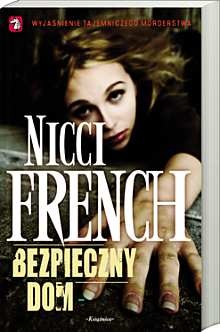 Okładka: Nicci French - Bezpieczny dom