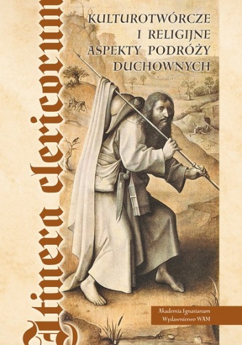 Okładka: Danuta Quirini-Popławska - Itinera Clericorum. Kulturotwórcze i religijne aspekty podróży duchownych