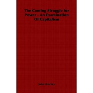 Okładka: John Strachey - The Coming Struggle for Power