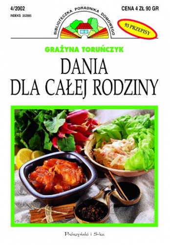 Okładka: Grażyna Toruńczyk - Dania dla całej rodziny
