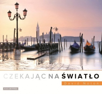 Okładka: David Noton - Czekając na światło