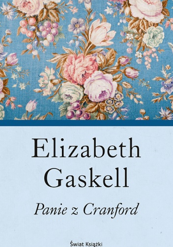 Okładka: Elizabeth Gaskell - Panie z Cranford