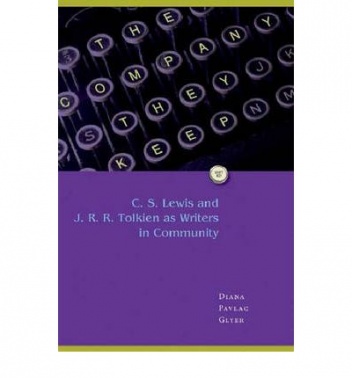 Okładka: Diana Pavlac Glyer - The Company They Keep: C. S. Lewis and J. R. R. Tolkien as Writers in Community