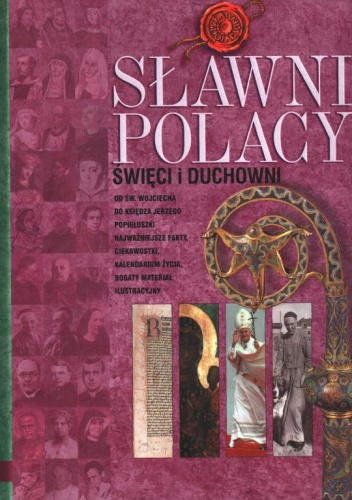 Okładka:  praca zbiorowa - Sławni Polacy - święci i duchowni